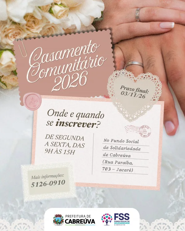 Fundo Social de Cabreúva abre inscrições para Casamento Comunitário 2026