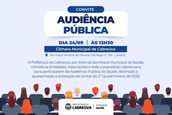 Audiência Pública da Saúde em Cabreúva apresentará contas do 2º quadrimestre