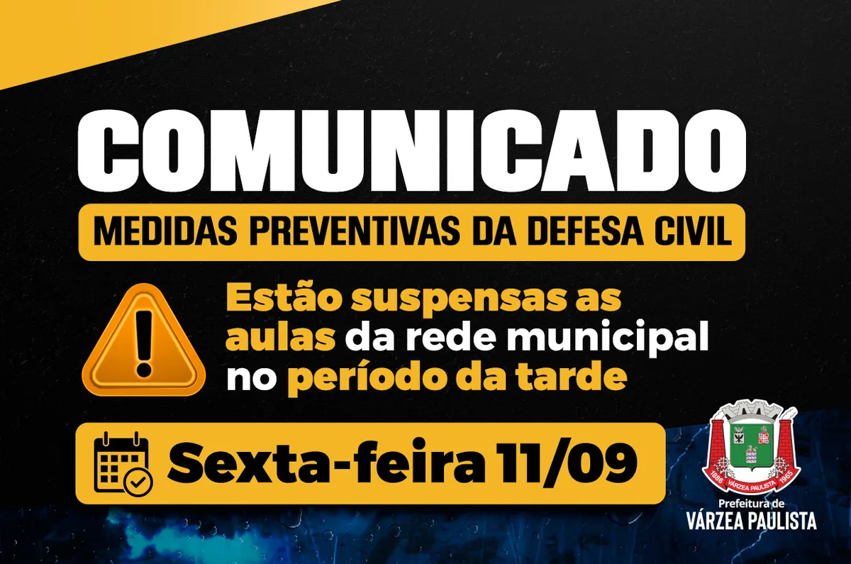 Aulas da rede municipal de Várzea Paulista são suspensas na tarde desta sexta (11)