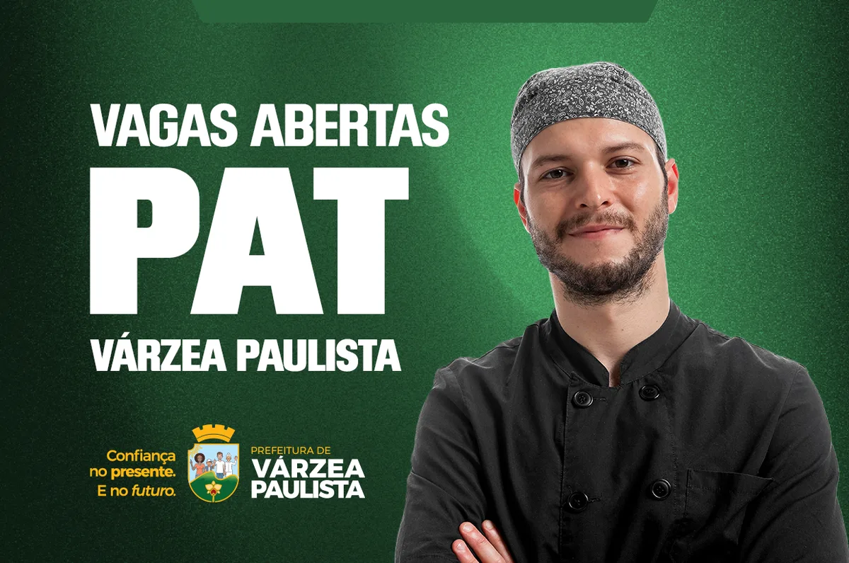 PAT de Várzea Paulista seleciona para vagas de cozinheiro e ajudante