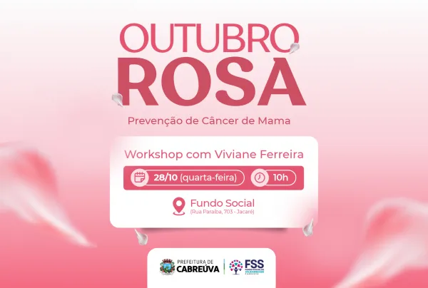 Fundo Social de Cabreúva realiza workshop sobre prevenção ao câncer de mama